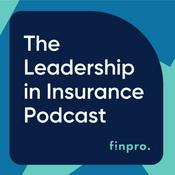 Podcast The Leadership in Insurance Podcast - Insurtech & Innovation