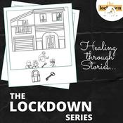 Podcast The Lockdown Series