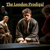 Podcast The London Prodigal