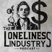 Podcast The Loneliness Industry - A Philosophy Podcast on Loneliness and Society