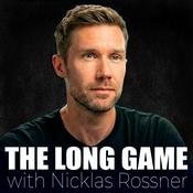Podcast The Long Game with Nicklas Rossner