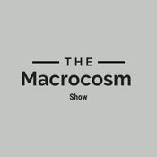 Podcast The Macrocosm Show
