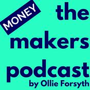 Podcast The Makers Money Podcast