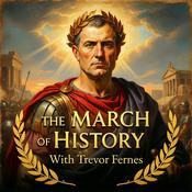 Podcast The March of History: Julius Caesar