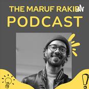 Podcast The Maruf Rakib Podcast