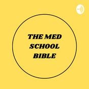 Podcast The med school bible