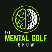 Podcast The Mental Golf Show