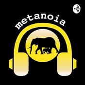 Podcast The Metanoia Podcast