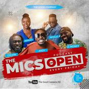 Podcast The Mics Are Open