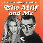 Podcast The Milf and Me