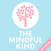 Podcast The Mindful Kind