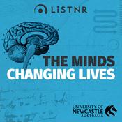 Podcast The Minds Changing Lives