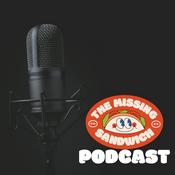 Podcast The Missing Sandwich Podcast