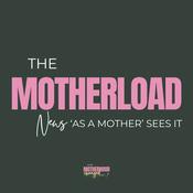 Podcast The Motherload
