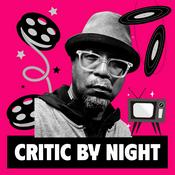 Podcast Critic by Night: Movie Reviews with Jay
