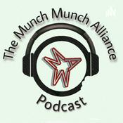 Podcast The Munch Munch Alliance