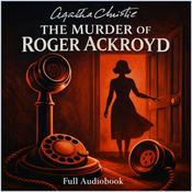 Podcast The Murder of Roger Ackroyd by Agatha Christie