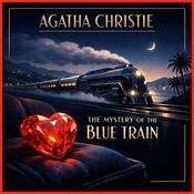 Podcast The Mystery of the Blue Train by Agatha Christie