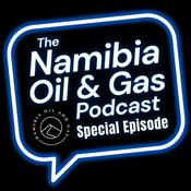 Podcast The Namibia Oil and Gas Podcast Bonus Episodes