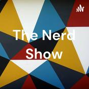 Podcast The Nerd Show