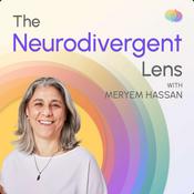Podcast The Neurodivergent Lens