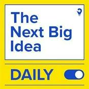 Podcast The Next Big Idea Daily