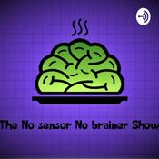 Podcast The No sensor No Brainer Show