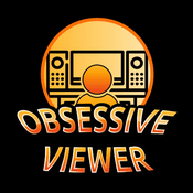 Podcast The Obsessive Viewer - Movie Review Podcast