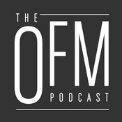 Podcast The OFM Podcast