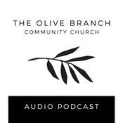 Podcast The Olive Branch Markham • Audio Podcast
