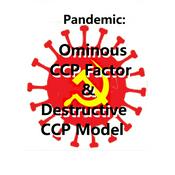 Podcast The Ominous CCP Factor and the Destructive CCP Model(Audio)