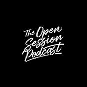 Podcast The Open Session Podcast