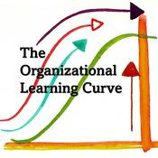 Podcast The Organizational Learning Curve