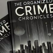 Podcast The Organized Crime Chronicles