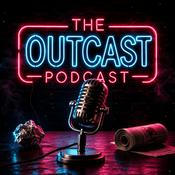 Podcast The Outcast