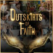 Podcast The Outskirts of Faith