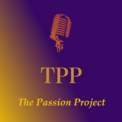 Podcast The Passion Project