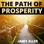 Podcast The Path of Prosperity - James Allen