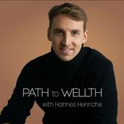 Podcast The Path to Wellth with Hannes Hennche