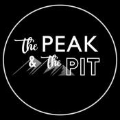 Podcast The Peak and the Pit