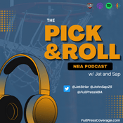 Podcast The Pick and Roll NBA Podcast w/ Jet and