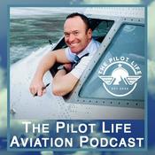 Podcast The Pilot Life