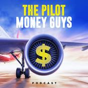 Podcast The Pilot Money Guys