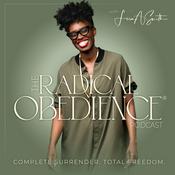 Podcast The Radical Obedience® Podcast with Lisa A. Smith. Helping entrepreneurs eliminate chronic stress through complete surrender