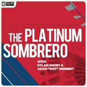Podcast The Platinum Sombrero Podcast