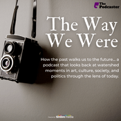 Podcast The Podcaster: The Way We Were