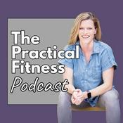 Podcast The Practical Fitness Podcast