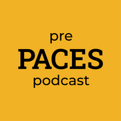 Podcast The Pre PACES Podcast