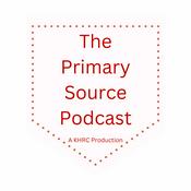 The Primary Source Podcast