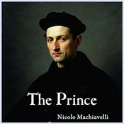 Podcast The Prince by Niccolò Machiavelli